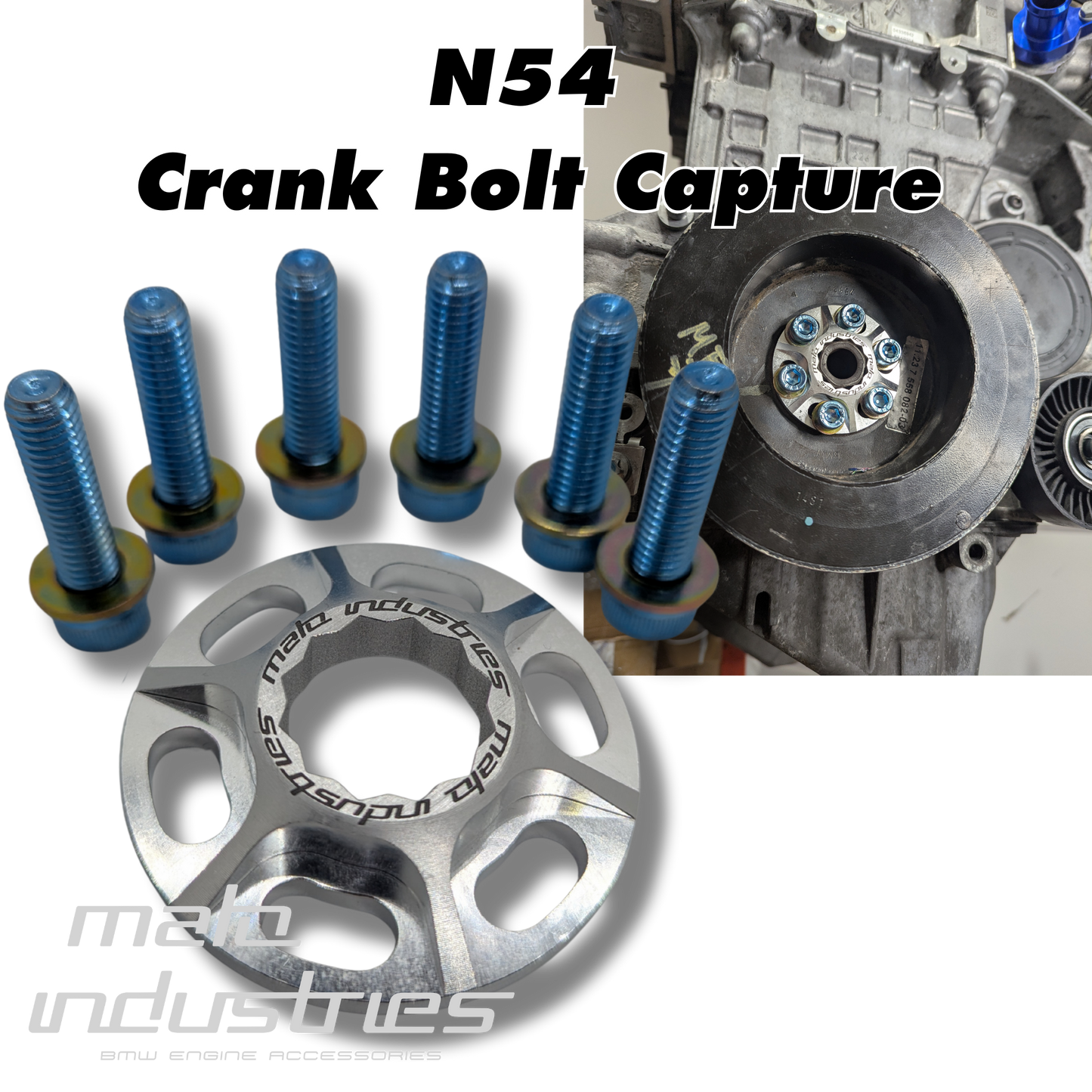 Malo Industries N54 Crank Bolt Capture (CBC)